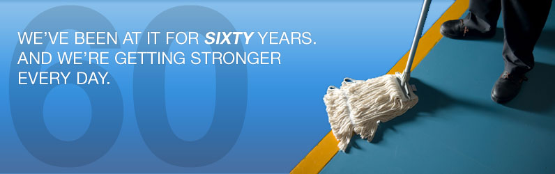 We’ve been at it for sixty years. And we’re getting stronger every day.